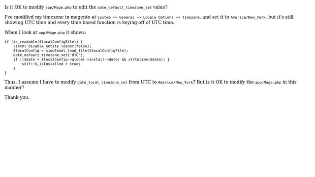 Is it OK to modify app/Mage.php to edit the date_default_timezone_set value in magento 1.9? смотреть онлайн