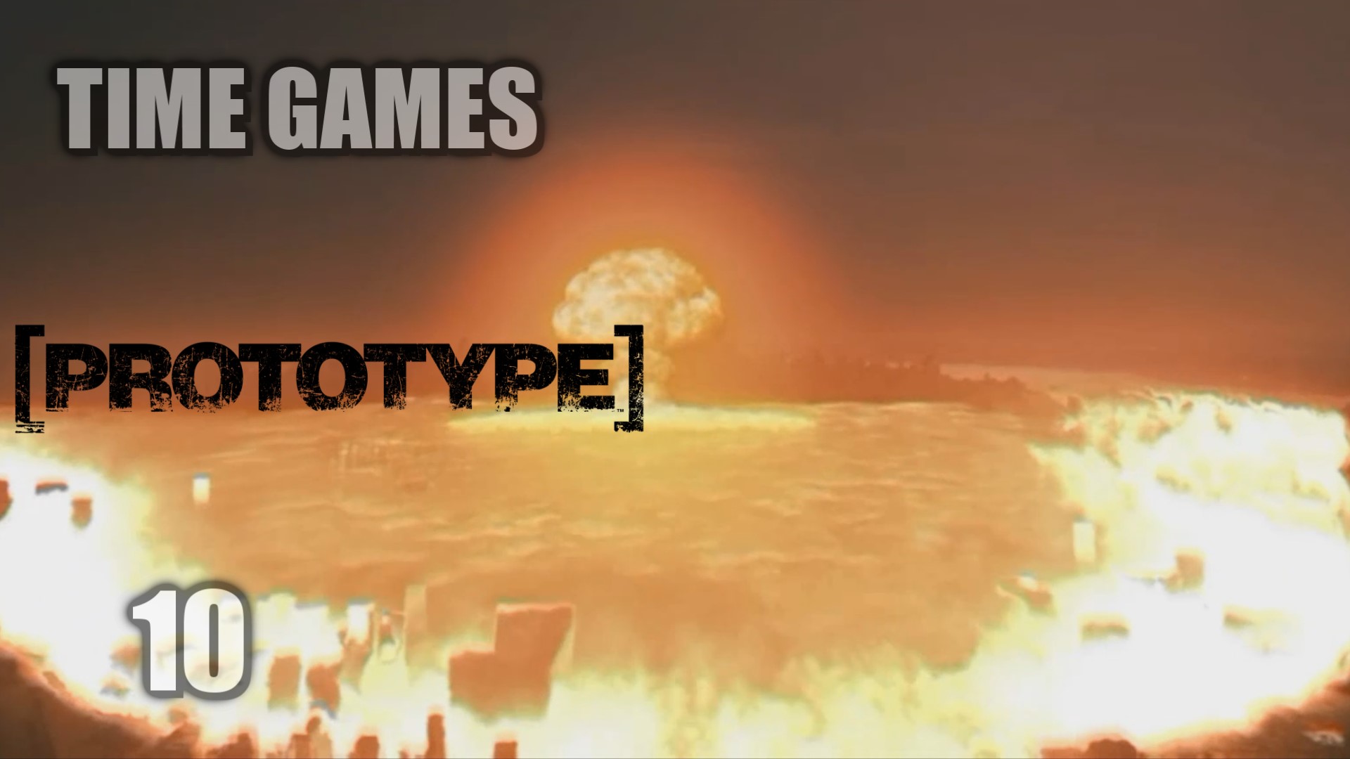 Прохождение Prototype #10 Ядерный взрыв (Финал) смотреть онлайн