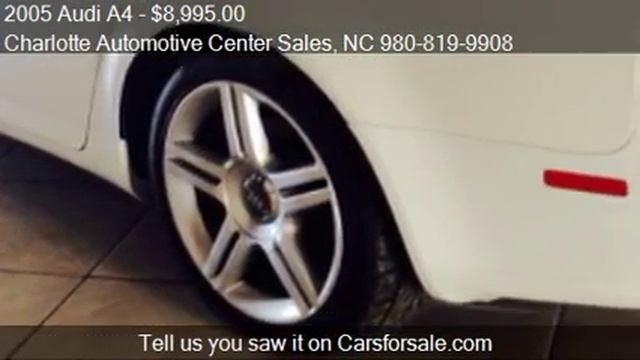 2005 Audi A4 for sale in Charlotte, NC 28212 at the Charlott смотреть онлайн