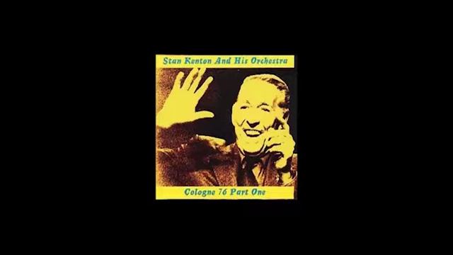 Stan Kenton - Cologne 76 (Complete Concert)