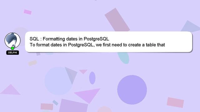 SQL : Formatting dates in PostgreSQL смотреть онлайн
