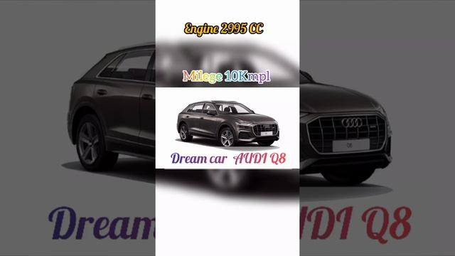 Dream car AUDI Q8 ? смотреть онлайн