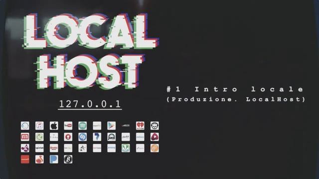 LOCALHOST - 127.0.0.1 - # 1 Intro Locale (Prod. LocalHost) смотреть онлайн