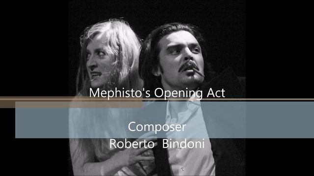 Mephisto's Opening Act - Roberto Bindoni смотреть онлайн