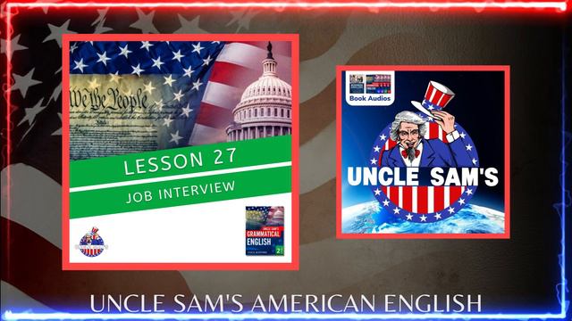 Lesson 27: Job Interview (Book Two: Elementary English) смотреть онлайн