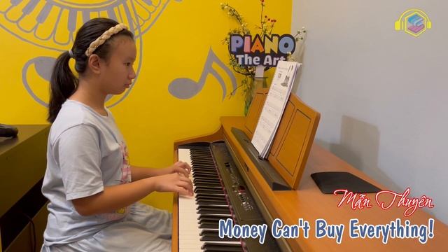 Mẫn Thuyên | Money Can't Buy Everything! - Alfred's basic Piano - Book 2 | Neo Music смотреть онлайн