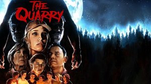 Убойные каникулы ▷ The Quarry прохождение / #3 СТРИМ