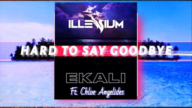 Hard To Say Goodbye (slow+reverb) Illenium & Ekali ft. Chloe Angelides смотреть онлайн