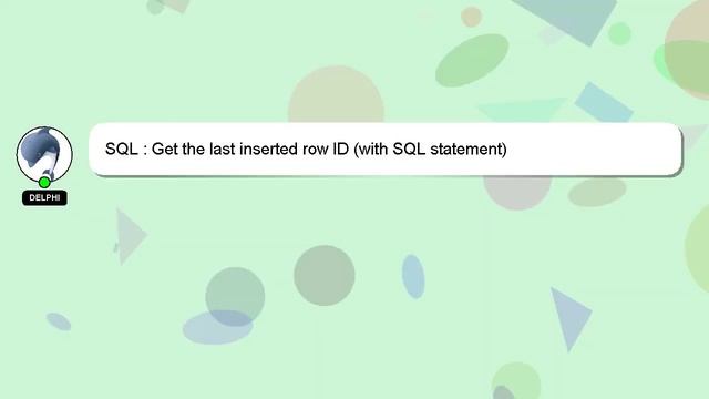 SQL : Get the last inserted row ID (with SQL statement) смотреть онлайн