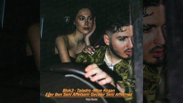 Blok3 & Taladro & Mine Koşan - Eğer Ben Seni Affetsem #mix