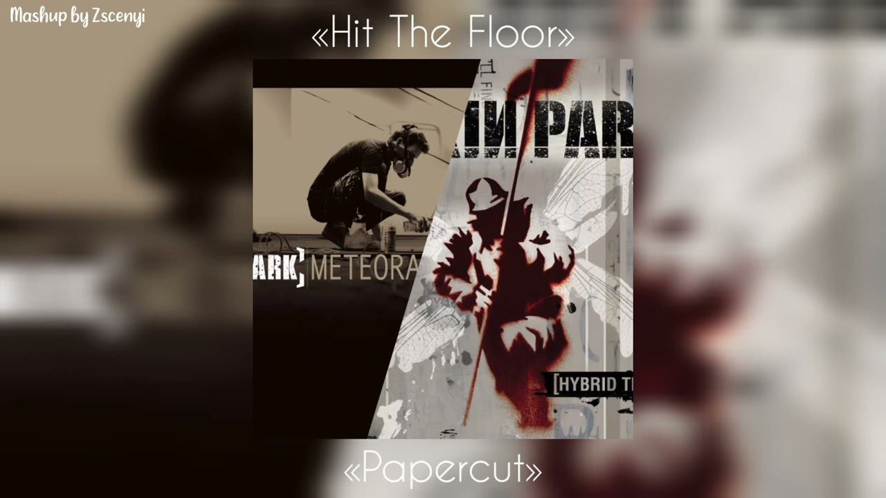 Linkin Park - Hit The Floor / Papercut