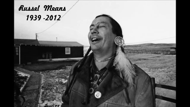 Russel Means 1939-2012 смотреть онлайн