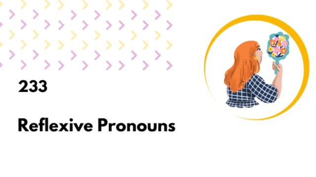 233: Reflexive Pronouns / Angielskie zaimki zwrotne смотреть онлайн