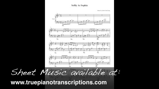 Softly, As Sophia - Robert Paul King - Piano composition смотреть онлайн
