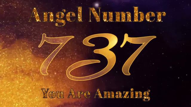 Angel Number 737 | Let good things come to you..... смотреть онлайн
