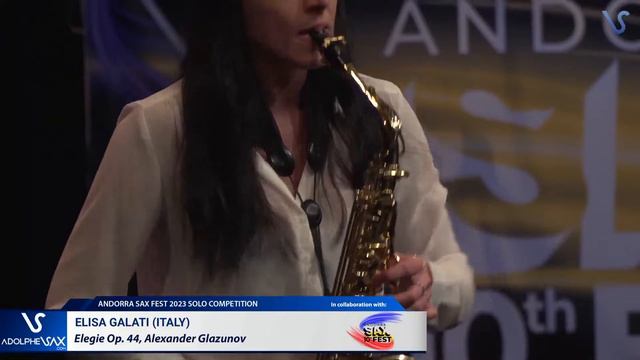 ANDORRA SAX FEST 2023: Elisa Galati (Italy) plays Elegie Op. 44, Alexander Glazunov смотреть онлайн