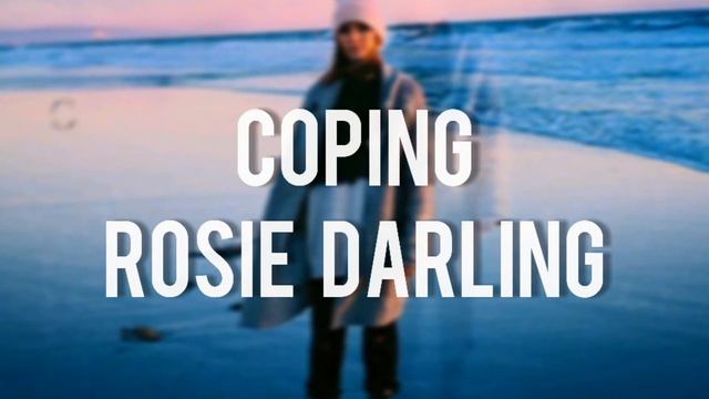 Coping - Rosie Darling (Piano/Instrumental Cover) смотреть онлайн