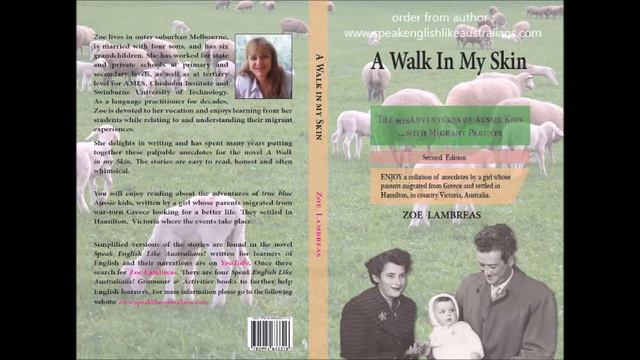 A Walk In My Skin Chapter 1 A Migrant to Australia by Zoe Lambreas смотреть онлайн