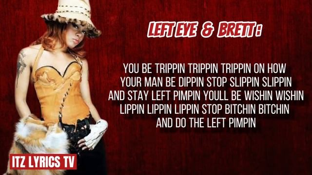 Lisa “Left Eye” Lopes - Left Pimpin ft. Brett ( Lyrics ) смотреть онлайн