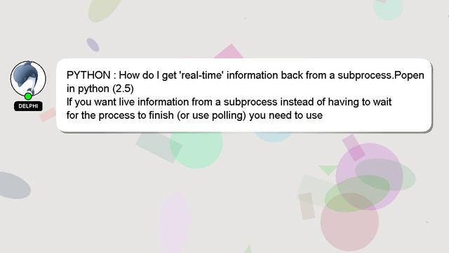 PYTHON : How do I get 'real-time' information back from a subprocess.Popen in python (2.5) смотреть онлайн