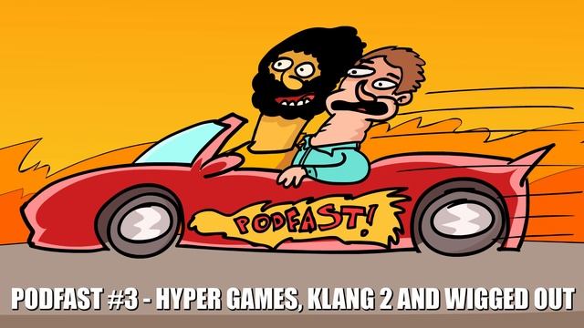 PODFAST #3 Hyper Games, Klang 2 and Wigged Out смотреть онлайн