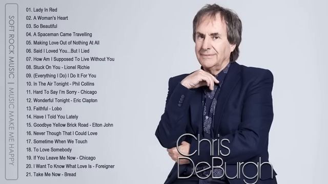 Chris De Burgh Greatest Hits Full Album - Best Songs of Chris De Burgh HD/HQ смотреть онлайн
