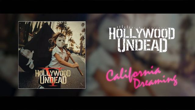 Hollywood Undead - California Dreaming (Instrumental By Artem Komlev)
