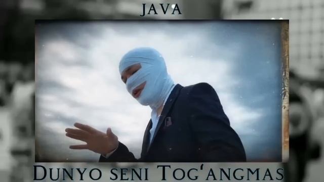 Java - Dunyo seni togon emas | Жава - Дунё сени тогон емас оригинал музыка смотреть онлайн