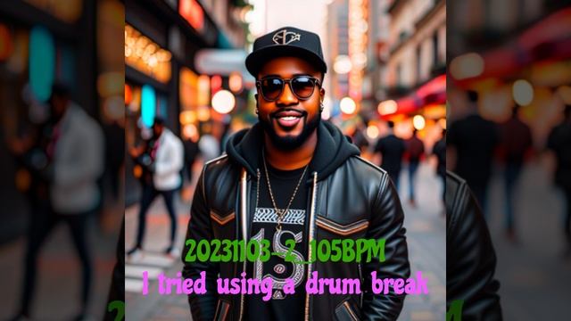 【Paid Track】20231103-2 105BPM『I tried using a drum break』 смотреть онлайн