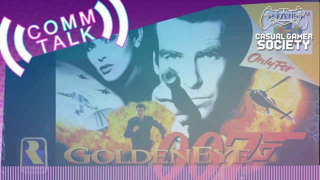 GoldenEye N64 and Dungeon and Dragons Drama | Casual Gamers Society | Comm Talk 155 смотреть онлайн