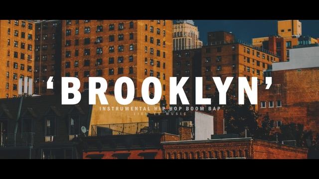 BOOM BAP BEAT RAP INSTRUMENTAL - "BROOKLYN" [FREE] смотреть онлайн
