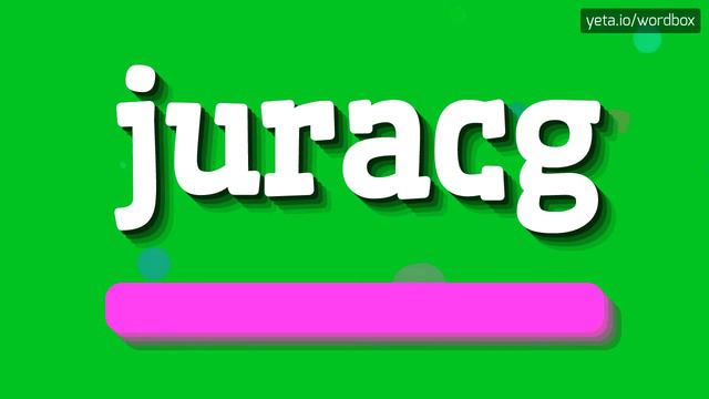 HOW TO PRONOUNCE JURACG? #juracg смотреть онлайн