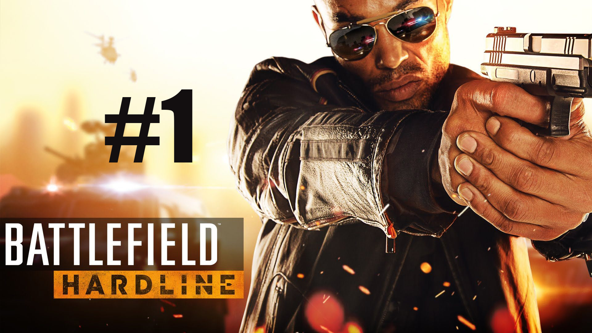 Battlefield Hardline #1