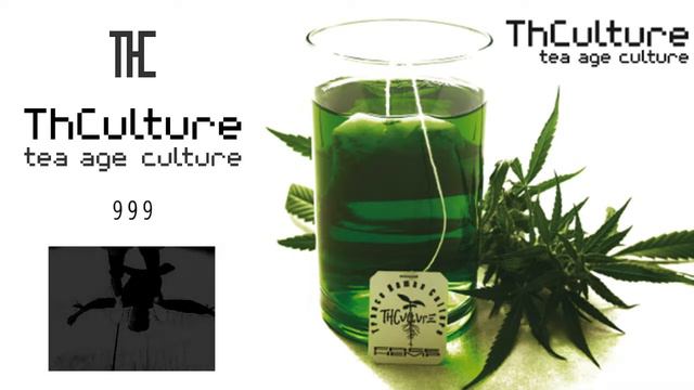 THCulture - Tea Age Culture - 999 смотреть онлайн
