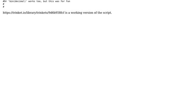 Code Review: Python Decimal to Binary converter (without using bin() or output formatting) смотреть онлайн