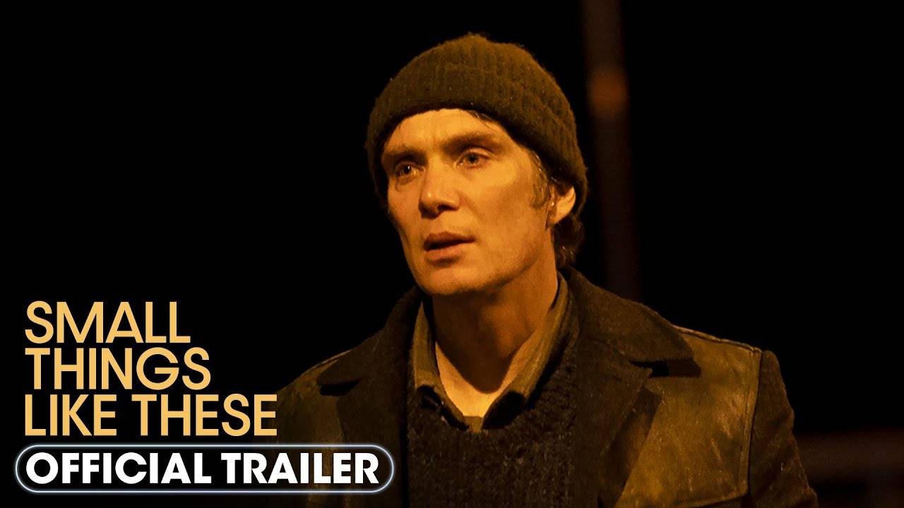 The Movie Small Things Like These - Official Trailer | Lionsgate Movies смотреть онлайн
