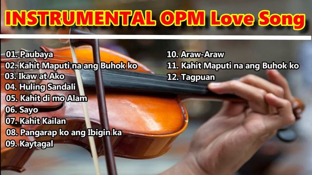 INSTRUMENTAL OPM Song | Tagalog Love Song смотреть онлайн