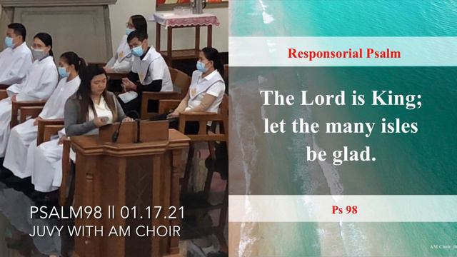 Psalm 98 ~ The Lord is King let the many isles be glad смотреть онлайн