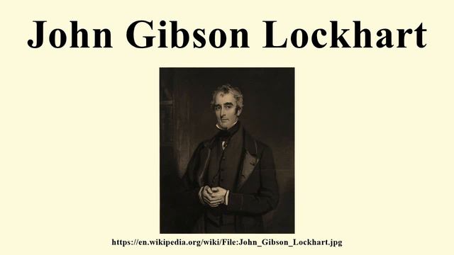 John Gibson Lockhart смотреть онлайн