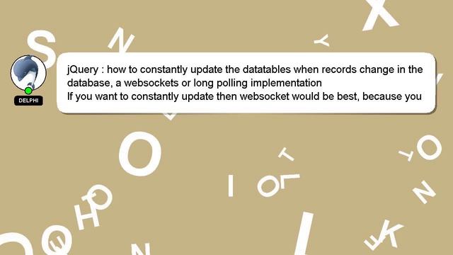 jQuery : how to constantly update the datatables when records change in the database, a websockets смотреть онлайн