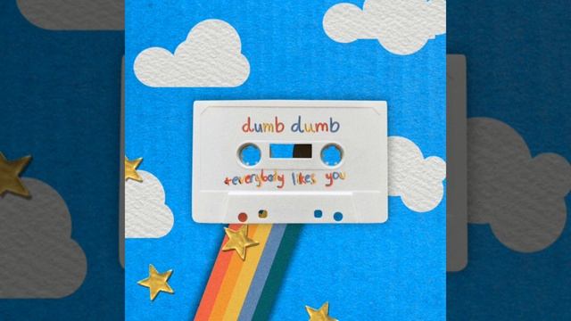 Dumb Dumb + Everybody Likes You (FULL VER.) read desc!! смотреть онлайн