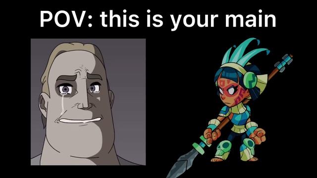 POV: this is your main in brawlhalla смотреть онлайн