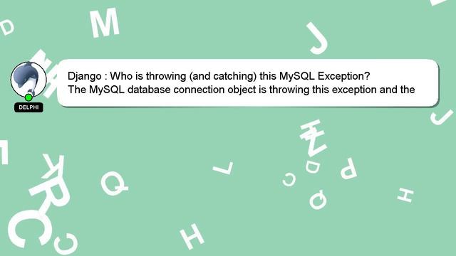Django : Who is throwing (and catching) this MySQL Exception? смотреть онлайн