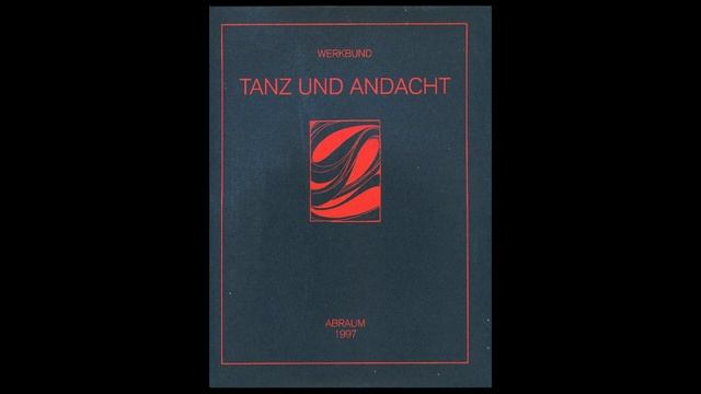 Werkbund - Tanz Und Andacht 1997 [full LP] смотреть онлайн