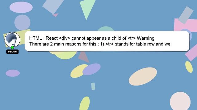 HTML : React div cannot appear as a child of tr Warning смотреть онлайн
