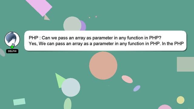 PHP : Can we pass an array as parameter in any function in PHP? смотреть онлайн