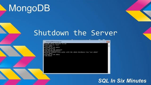 MongoDB: Shutdown Server From the Shell смотреть онлайн