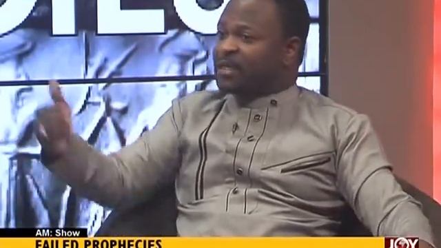 Failed Prophecies - AM Show on Joy News (11-11-16) смотреть онлайн