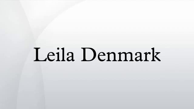 Leila Denmark HD смотреть онлайн