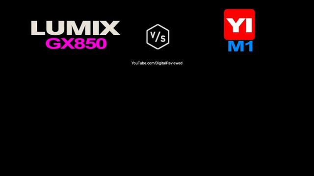 Panasonic LUMIX GX850 vs YI M1 смотреть онлайн
